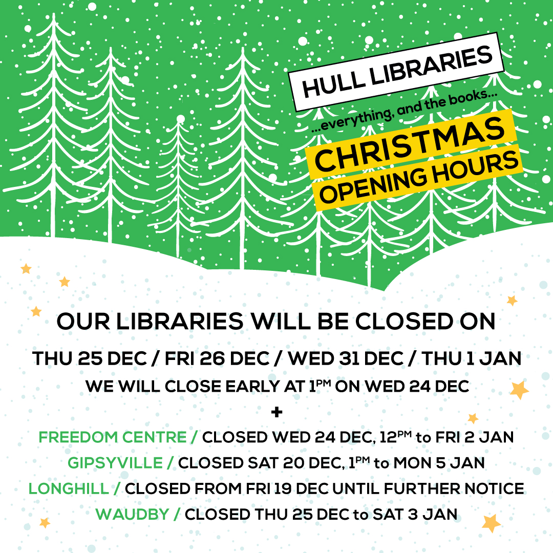 christmas opening hours at hull libraries